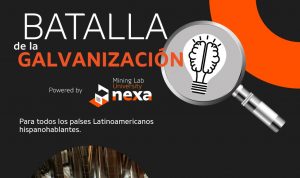 Proyecto “Batalla de Galvanización” de Nexa busca soluciones de estudiantes en América Latina