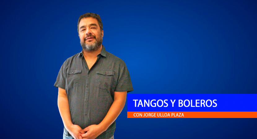 Tangos y Boleros 5/7/2021