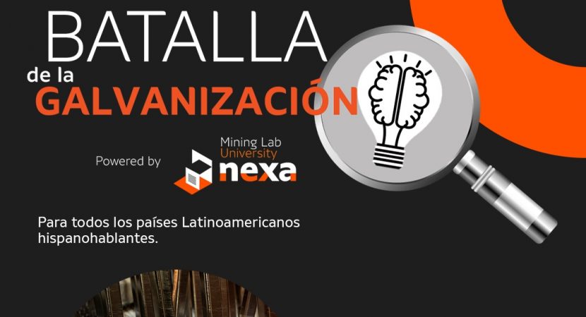 Proyecto “Batalla de Galvanización” de Nexa busca soluciones de estudiantes en América Latina