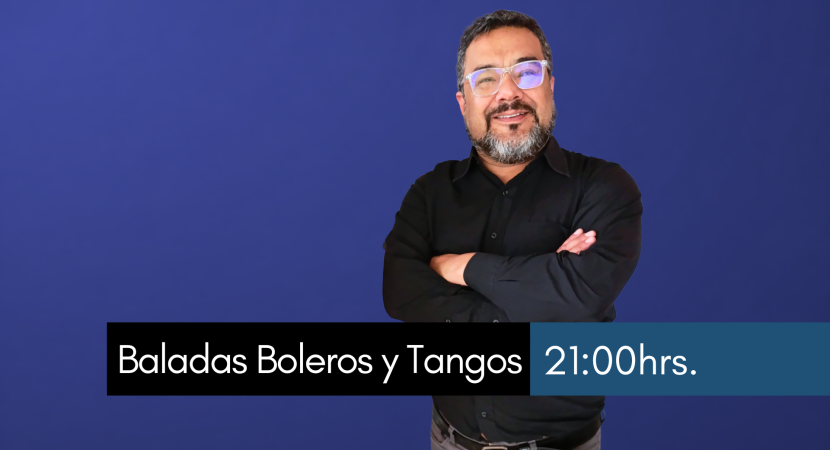 Baladas Boleros y Tangos