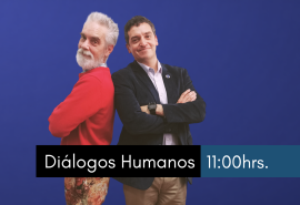 Diálogos Humanos 22/6/2026