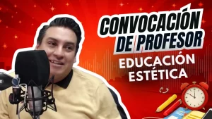 Convocación de Profesor  || Educación estética || 22 de abril 2026