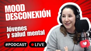Mood Desconexión || Crisis vocacionales y salud mental en jóvenes || 24 de abril 2026