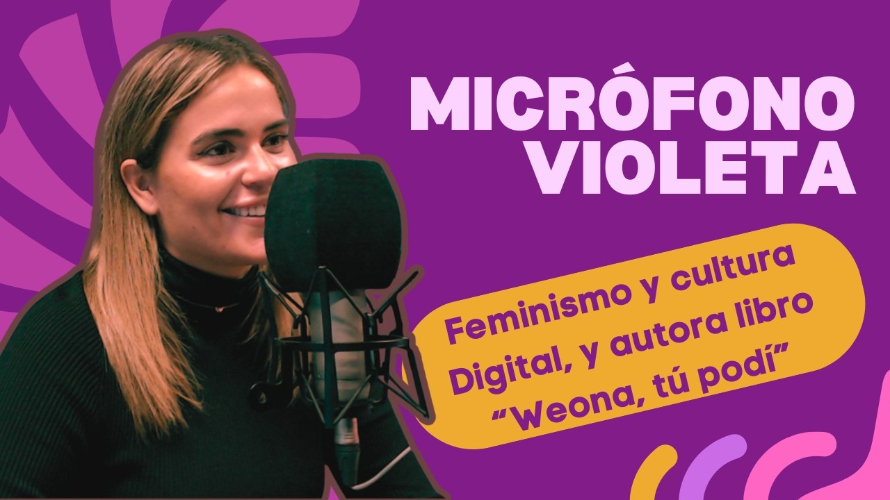 Micrófono Violeta || Escritura, Feminismo y Cultura Digital || 24 de abril 2026