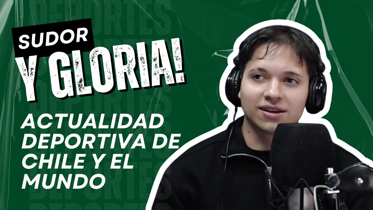 Sudor y Gloria || Actualidad deportiva nacional e internacional || 27 de abril 2026