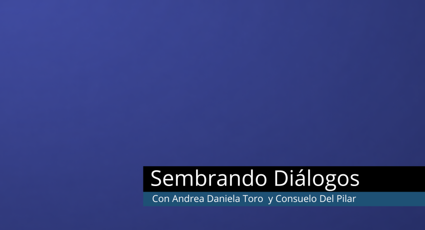 Sembrando Diálogos 21/4/2026