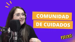 Comunidad de Cuidados || Cuidado y derechos reproductivos || 5 de mayo 2026