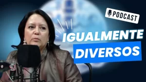 Igualmente Diversos || Inclusión, diversidad y derechos || 5 de mayo 2026