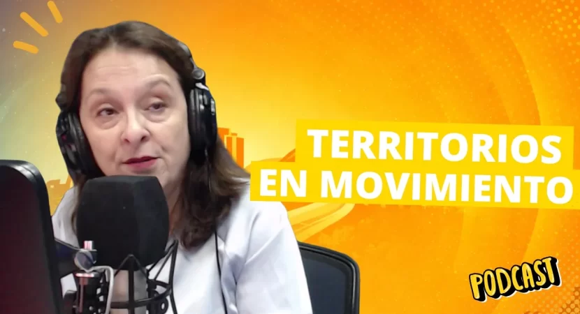Territorios en Movimiento || Un mundo mejor para vivir || 6 de mayo 2026