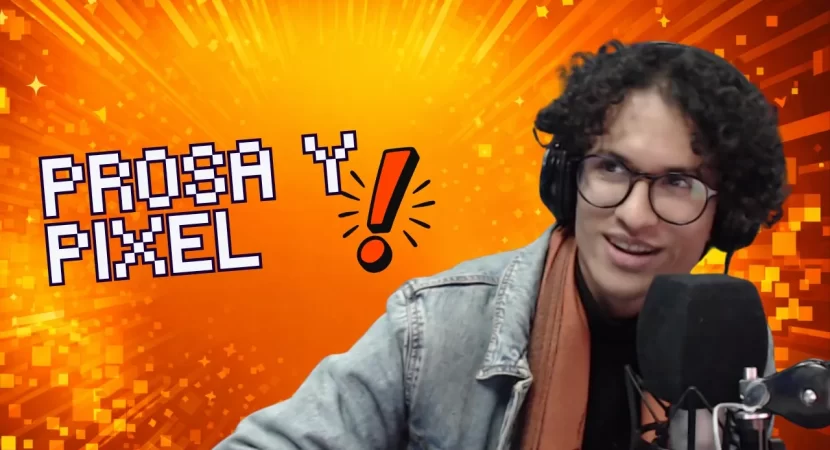 Prosa y Pixel  || El teatro llega a nuestros estudios || 6 de mayo 2026