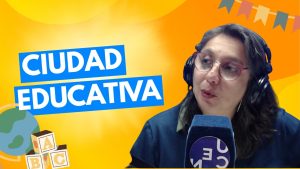 Ciudad Educativa || Especial Día de la Madre || 4 de mayo 2026