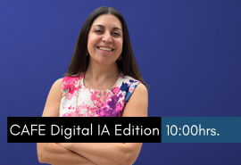 CAFE Digital IA Edition || 8/10/2026