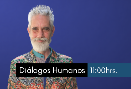 Diálogos Humanos 19/10/2026