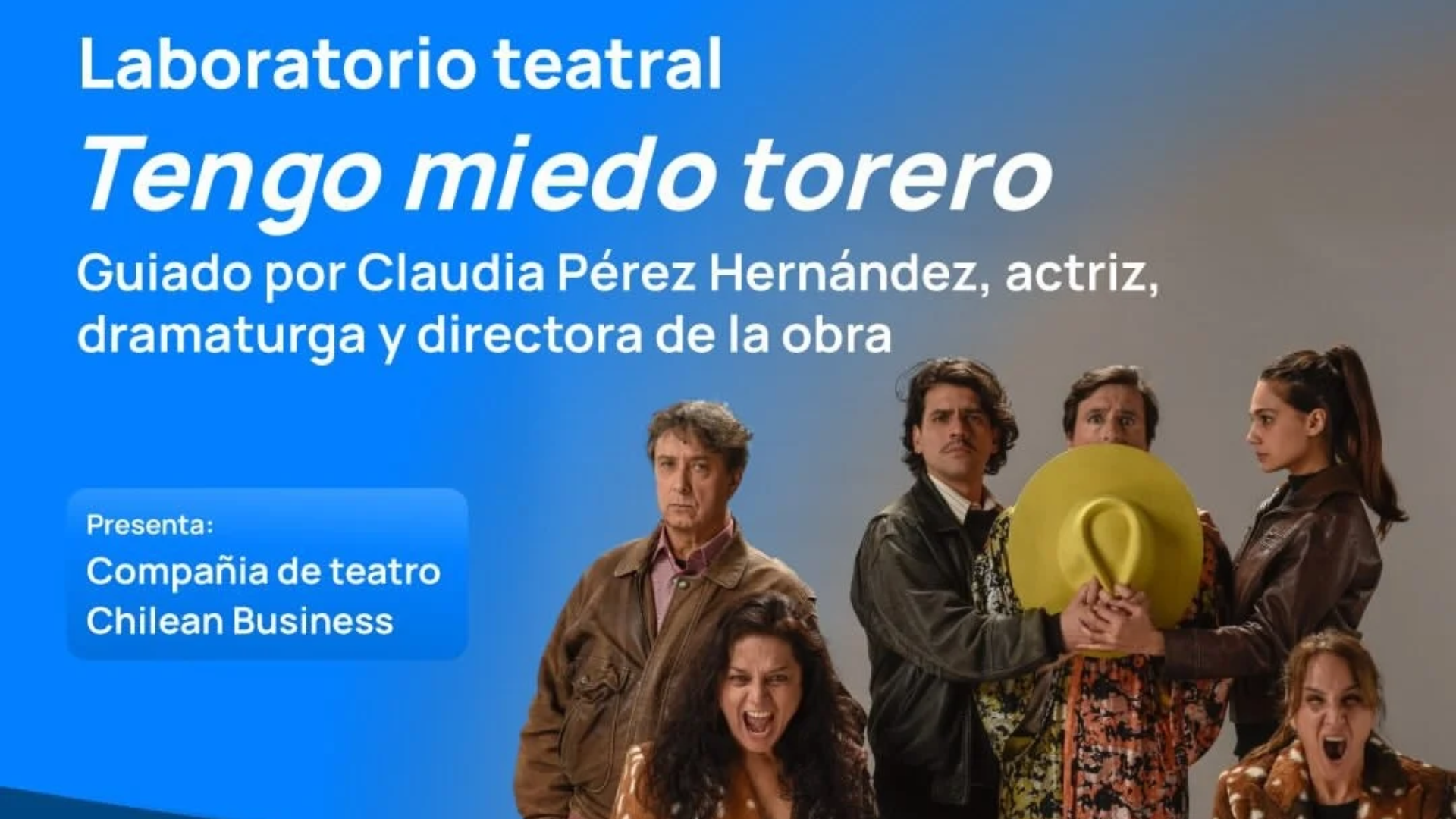Universidad Central realiza Laboratorio teatral con elenco de Tengo Mmiedo Torero